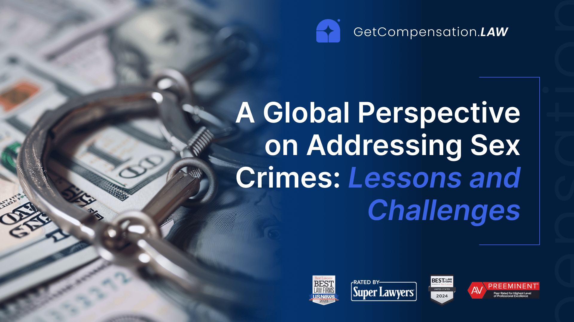 A Global Perspective on Addressing Sex Crimes: Lessons and Challenges